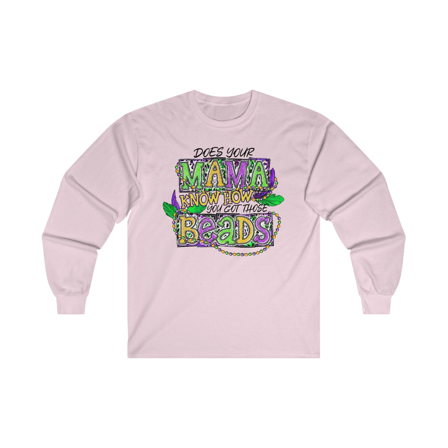 "Yo' MAMA" Ultra Cotton Long Sleeve Tee