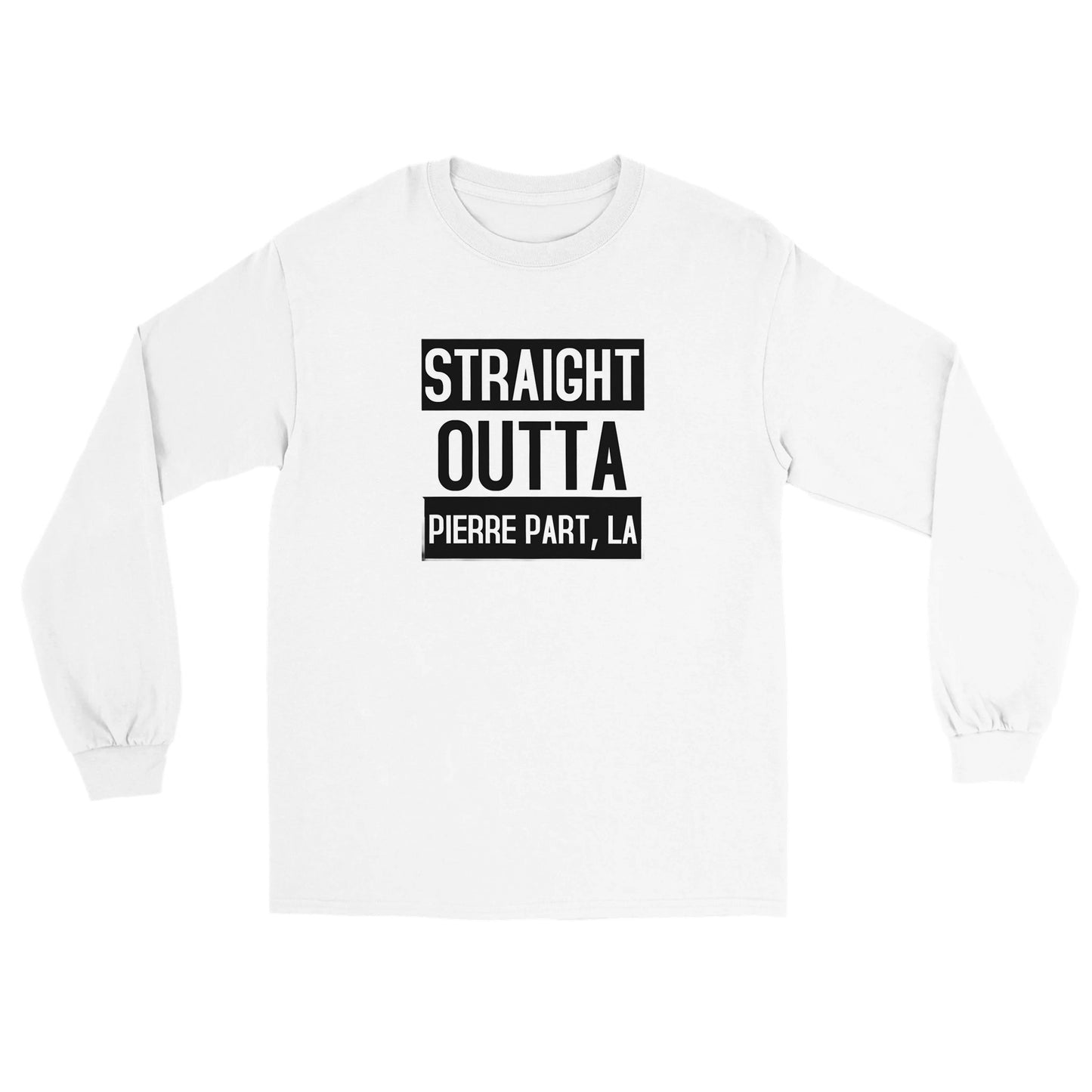 "Straight Outta" Classic Unisex Long sleeve T-shirt